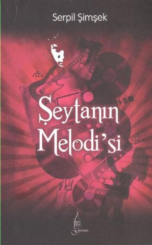 Şeytanın Melodi'si Serpil Şimşek