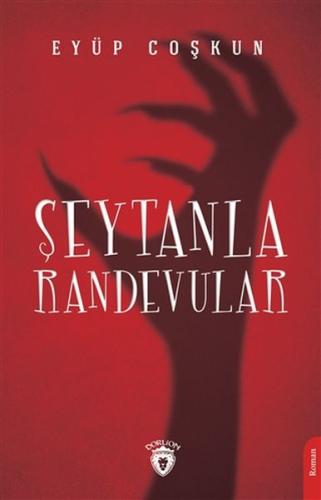 Şeytanla Randevular %25 indirimli Eyüp Coşkun