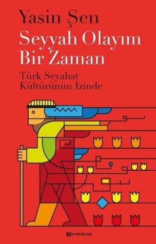 Seyyah Olayım Bir Zaman %15 indirimli Yasin Şen