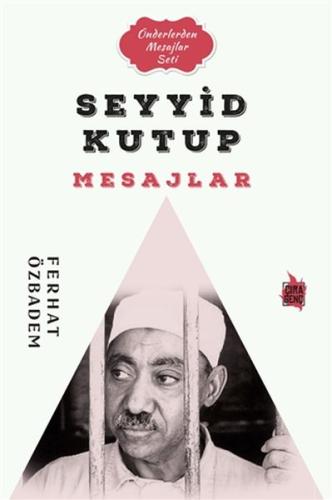 Seyyid Kutub Mesajlar %15 indirimli Ferhat Özbadem