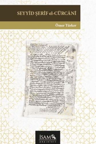 Seyyid Şerif El Cürcani Ömer Türker