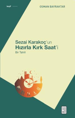 Sezai Karakoç’un Hızırla Kırk Saat’i %17 indirimli Osman Bayraktar