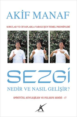 Sezgi Nedir ve Nasıl Gelişir? Akif Manaf