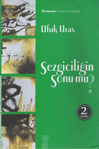 Sezgiciliğin Sonu mu? Ufuk Uras