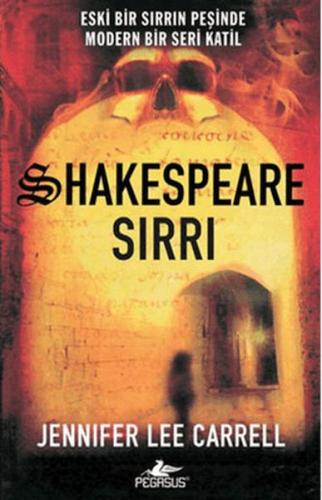 Shakespeare Sırrı %15 indirimli Jennifer Lee Carrel