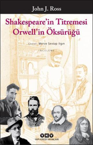 Shakespeare'in Titremesi Orwell'in Öksürüğü %18 indirimli John J. Ross