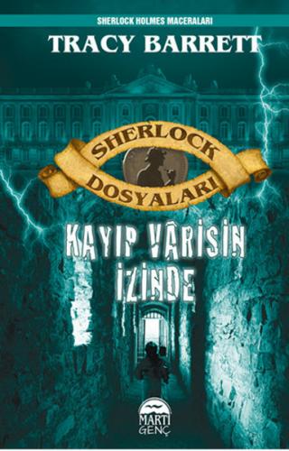 Sherlock Dosyaları Kayıp Varisin İzinde (Ciltli) %25 indirimli Tracy B