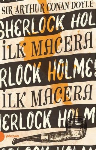 Sherlock Holmes 1 - İlk Macera %15 indirimli Sir Arthur Conan Doyle
