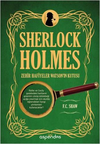 Sherlock Holmes 2 - Zehir Hafiyeler Watson'ın Kutusu F. C. Shaw