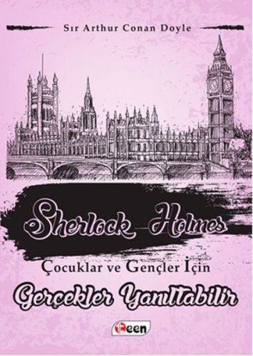 Sherlock Holmes 5 - Gerçekler Yanıltabilir Sir Arthur Conan Doyle