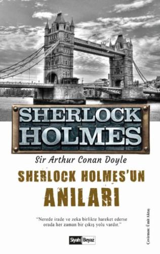 Sherlock Holmes - Anıları %16 indirimli Sir Arthur Conan Doyle