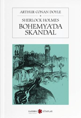 Sherlock Holmes - Bohemya’da Skandal %14 indirimli Sir Arthur Conan Do