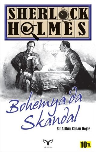 Sherlock Holmes: Bohemya'da Skandal %12 indirimli Sir Arthur Conan Doy