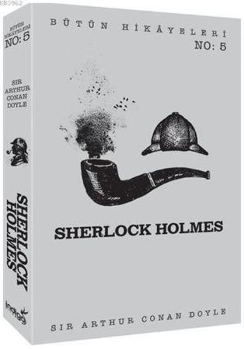 Sherlock Holmes - Bütün Hikayeleri 5 %35 indirimli Sir Arthur Conan Do