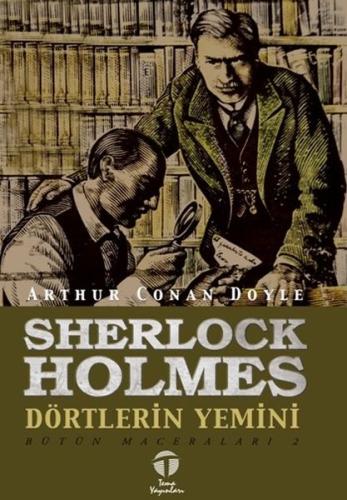 Sherlock Holmes - Dörtlerin Yemini Sir Arthur Conan Doyle