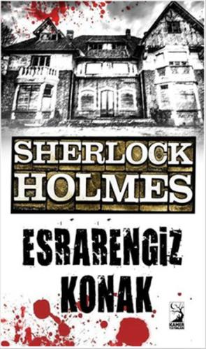 Sherlock Holmes - Esrarengiz Konak Sir Arthur Conan Doyle