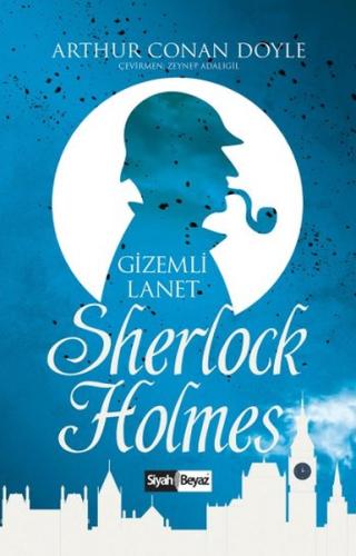 Sherlock Holmes - Gizemli Lanet Sir Arthur Conan Doyle