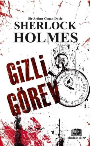 Sherlock Holmes - Gizli Görev %25 indirimli Sir Arthur Conan Doyle