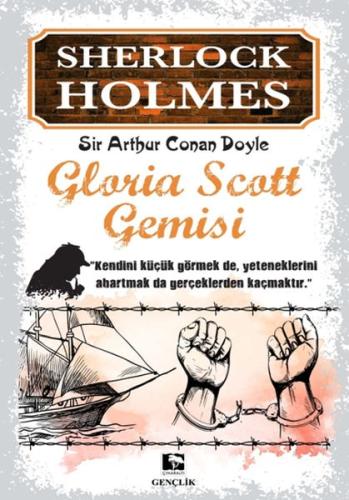 Sherlock Holmes - Gloria Scott Gemisi %25 indirimli Sir Arthur Conan D