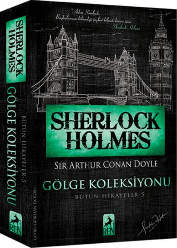 Sherlock Holmes Gölge Koleksiyonu %30 indirimli Sir Arthur Conan Doyle