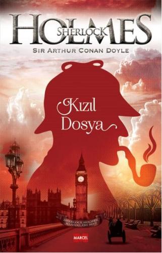 Sherlock Holmes - Kızıl Dosya %20 indirimli Sir Arthur Conan Doyle