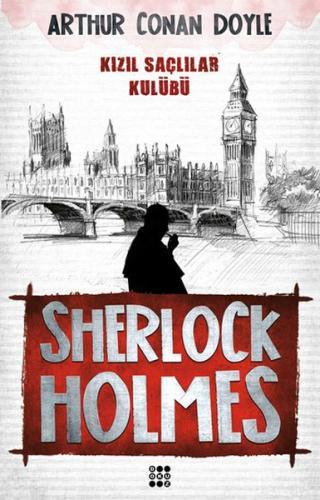 Sherlock Holmes - Kızıl Saçlılar Kulübü %33 indirimli Sir Arthur Conan