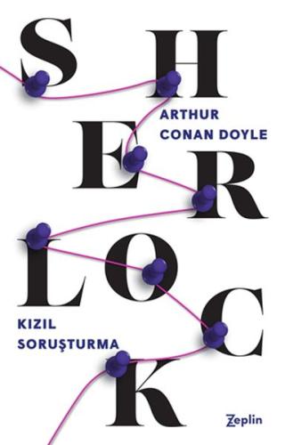 Sherlock Holmes - Kızıl Soruşturma Sir Arthur Conan Doyle