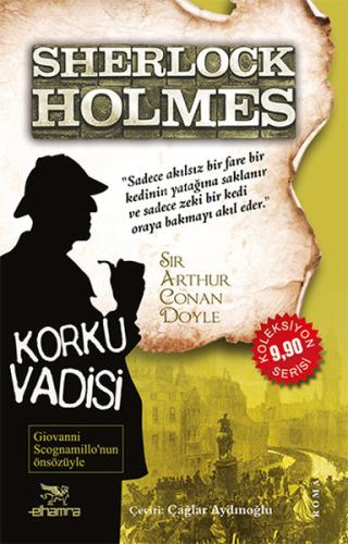 Sherlock Holmes / Korku Vadisi Sir Arthur Conan Doyle