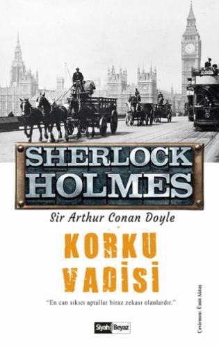 Sherlock Holmes - Korku Vadisi %16 indirimli Sir Arthur Conan Doyle
