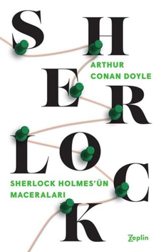 Sherlock Holmes - Sherlock Holmes'ün Maceraları Sir Arthur Conan Doyle