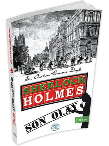 Sherlock Holmes : Son Olay %35 indirimli Sir Arthur Conan Doyle