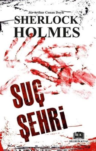 Sherlock Holmes - Suç Şehri %25 indirimli Sir Arthur Conan Doyle