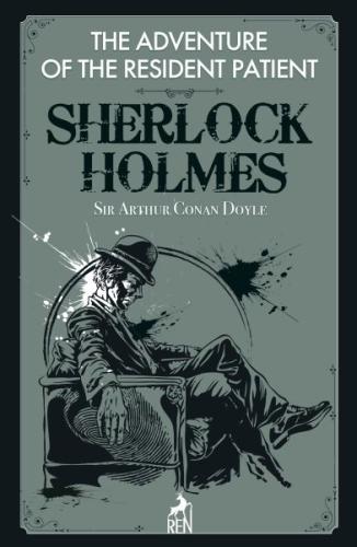 Sherlock Holmes : The Adventure Of The Resident Patient %30 indirimli 