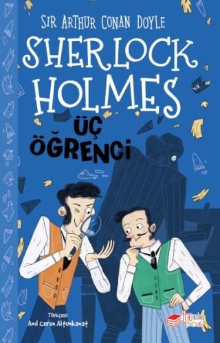 Sherlock Holmes - Üç Öğrenci %10 indirimli Sir Arthur Conan Doyle