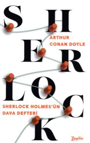 Sherlock Holmes`ün Dava Defteri Sir Arthur Conan Doyle