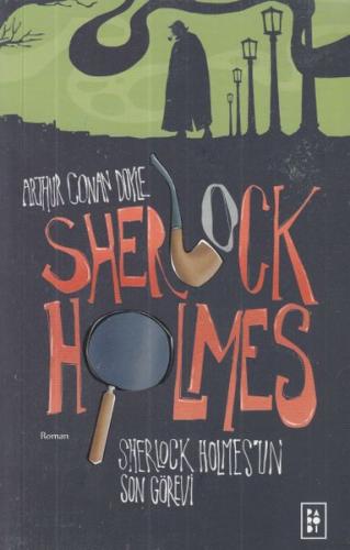 Sherlock Holmes’un Son Görevi - Sherlock Holmes 4 %17 indirimli Sir Ar