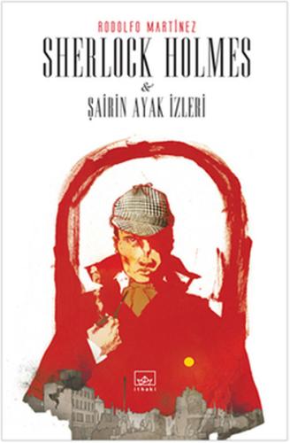 Sherlock Holmes ve Şairin Ayak İzleri %12 indirimli Rodolfo Martinez