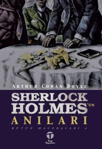 Sherlock Holmes'un Anıları Sir Arthur Conan Doyle