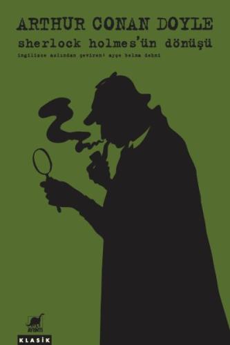 Sherlock Holmes'ün Dönüşü %14 indirimli Sir Arthur Conan Doyle