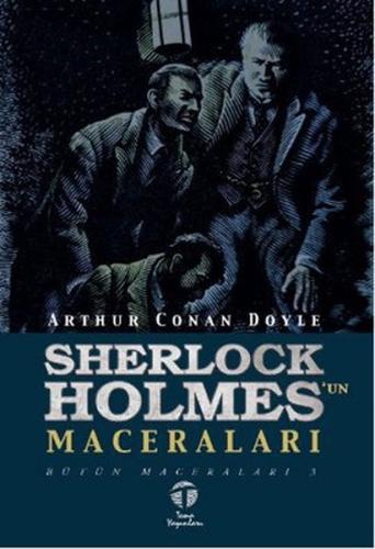 Sherlock Holmes'un Maceraları Sir Arthur Conan Doyle