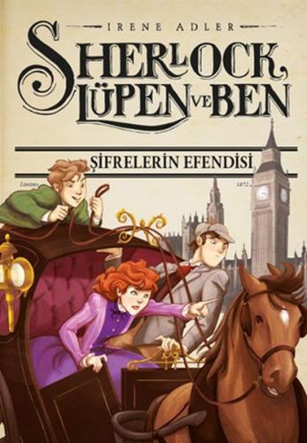 Sherlock Lüpen Ve Ben 10 Şifrelerin Efen %10 indirimli Irene Adler