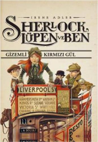 Sherlock Lüpen Ve Ben 3 Gizemli Kırmızı %10 indirimli Irene Adler