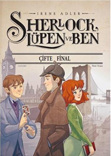 Sherlock Lüpen Ve Ben-Çifte Final %10 indirimli Irene Adler