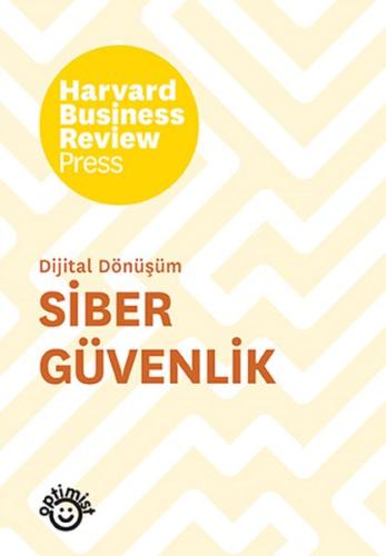 Siber Güvenlik - Dijital Dönüşüm Harvard Business Review