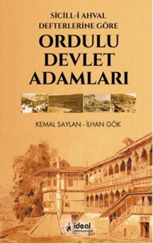 Sicill-i Ahval Defterlerine Göre Ordulu Devlet Adamları %12 indirimli 