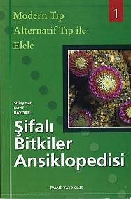 Şifalı Bitkiler Ansiklopedisi - 1 %20 indirimli Süleyman Nazif Baydar