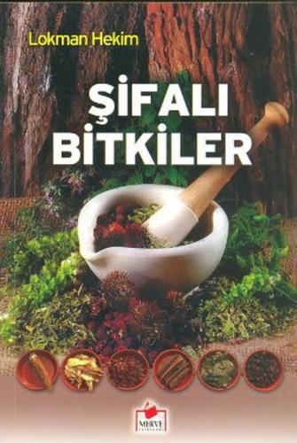 Şifalı Bitkiler Dergi Boy Lokman Hekim