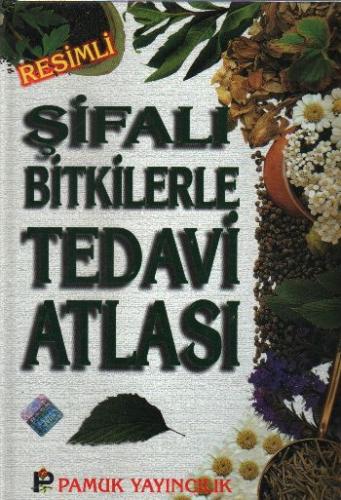 Şifalı Bitkilerle Tedavi Atlası (Bitki-009/P23) %25 indirimli Geo Kırı