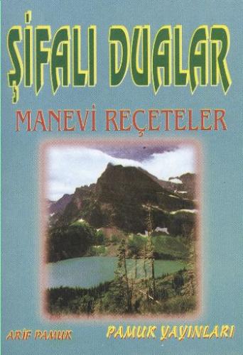 Şifalı Dualar Manevi Şifa Reçeteleri (DUA-024) cep boy %25 indirimli A