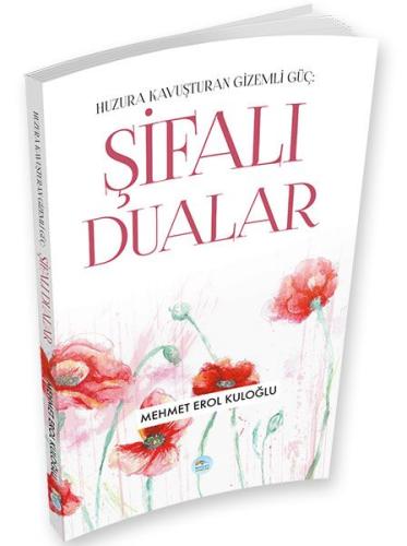 Şifalı Dualar %35 indirimli Mehmet Erol Kuloğlu